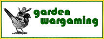 Garden Wargaming
